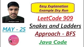 Snakes and Ladders | LeetCode 909 | BFS | Java Code | Developer Coder