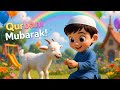 🌙 Cute Islamic Kids Bakra Eid Celebration 🐐 | Emotional Animated Story 2026 #noornaatkids