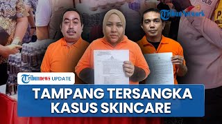 Tampang Para Tersangka Kasus Skincare Berbahaya di Makassar, Kini Berbaju Tahanan \u0026 Resmi Ditahan