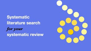 How to conduct a systematic review literature search in PubMed