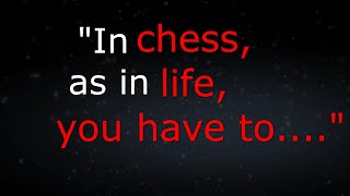 Inspirational Quotes for Chess and Life