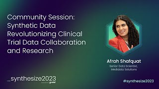 _synthesize 2023: Synthetic Data Revolutionizing Clinical Trial Data Collaboration and Research