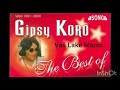 gipsy koro the best of vaš lake mamo