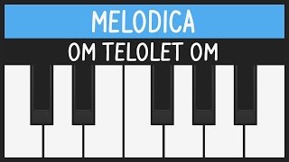 How to play Om Telolet Om - Melodica Tutorial