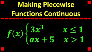 Making a Piecewise Function Continuous