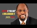 Act As If You Are A Millionaire -| Dr Myles Munroe Motivational Speech