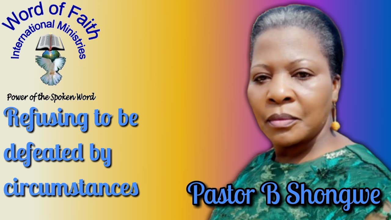 Pastor B Shongwe - Refusing To Be Defeated By Circumstances - YouTube