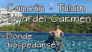 Dónde hospedarse 🏖️ ¿Cancún, Playa del Carmen o Tulum? 🌴 Hoteles económicos en R