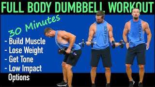 30 Minute Full Body Dumbbell Workout - Get Tone and Lose Weight