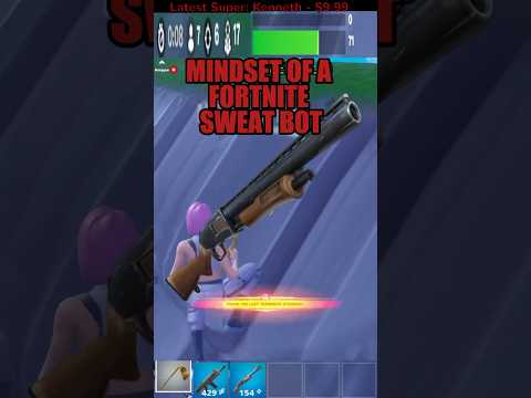 Mindset of a Fortnite Sweat Bot #fortnite #fortniteclips #fortnitememes