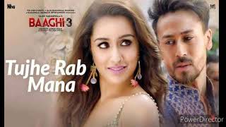 Tujhe Rab  Mana | Tiger Shroff | Shraddha Kapoor | Rochak Kohli Feat. Shaan