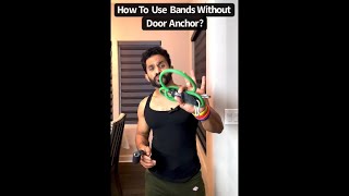 How To Use Resistance Bands Without Door Attachment ? | Fitness My Life