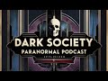 Dark Society Paranormal