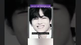 Jimin vs Jungkook || Whom do you love much?? #kpop #short