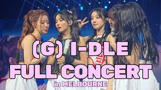 (G)I-DLE - FULL CONCERT | iDOL Tour in Melbourne, Australia | 4K Front Row | (여자)아이들 콘서트 | 241031