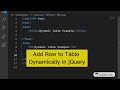 jQuery Add Row to Table  || JavaScript Tutorial