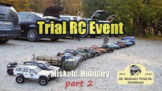 RC Trial Event Miskolc, Hungary October 2019 - Part 2