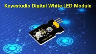 30 in 1: keyestudio Digital White LED Module