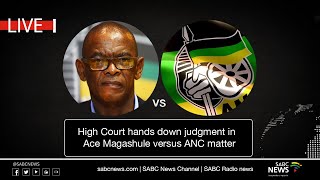 Ace Magashule vs ANC judgment