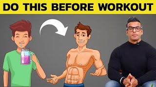 6 Best Things You Should Do Before Workout | Gain Strength and Muscle | Yatinder Singh