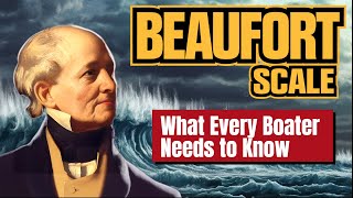 Master The Beaufort Scale in 5 Minutes!