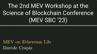 MEV on Ethereum L2s - Davide Crapis | MEV-SBC ’23