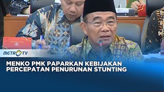 Menko PMK Paparkan Kebijakan Percepatan Penurunan Stunting Saat Rapat Dengan Banggar DPR RI