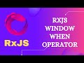 111. RxJS WindowWhen Operator. Learn RxJS Transformation Category WIndowWhen Operator - RxJS