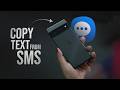 How to Copy Text from Text Message on Android (tutorial)