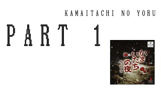 Kamaitachi no Yoru (Part 1) - SLKT English Longplay