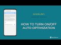 How to Turn On/Off Auto optimization - Samsung [Android 11 - One UI 3]