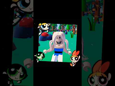 Powerpuff Girls 💖💙💚 ~ Roblox Edit || Aisha4ever - YouTube