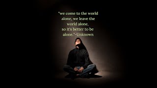 Short quotes about loneliness | Heart touching lonely Quotes