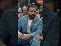 drake pulled up to the raptors in season tournament game