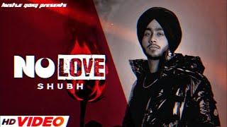 No Love Shubh, New Punjabi Song 2022, Eda Ni Chlde Pyar Sohniye
