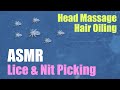 ASMR-Multiple-Ladies-Head-Lice-and-Nit-Picking-Hair Oiling