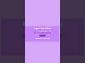 Age calculator app using HTML,CSS and JAVASCRIPT #coding #codingfeast #interview #program