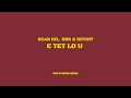 Sean Rii, Ritchy  Brk - E Tet Lo U (audio)