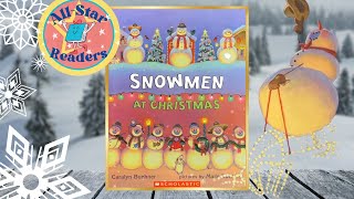 Snowmen At Christmas | Animated Read-Aloud with Music, Animation, and Festive Questions