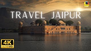 Jaipur 4k India - Travel Film - Travel India - Jaipur City travel 4k India Rajasthan