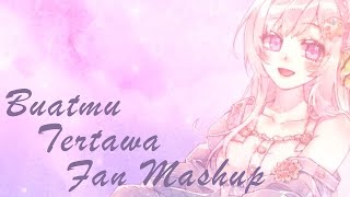 「Mashup」Buatmu Tertawa - Hiroaki KATO \u0026 Airani Iofifteen