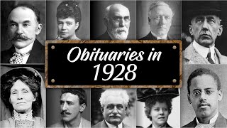 Obituary: Famous Faces WE LOST in 1928