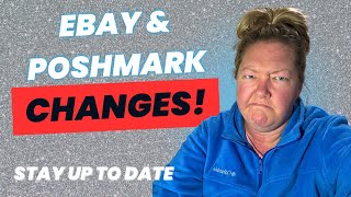 More EBay and Poshmark Changes - Happening Now! And in 2026! #reseller #updates