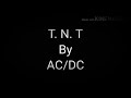 T. N. T (lyrical video) song by AC/DC