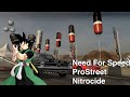 Need For Speed ProStreet | Nitrocide