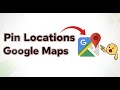 How To Pin Multiple Locations On Google Maps Tutorial
