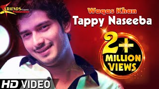 Pashto New Tapy Tappy Tappezai 2023 | Waqas Khan Naseeba Sta Na Me Gila Da | Tappy Naseeba