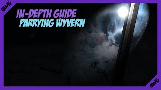 How To Parry Ice Wyvern IN-DEPTH Guide