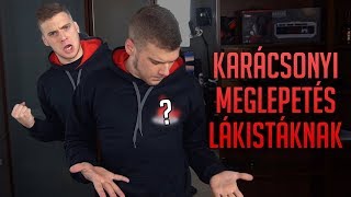 KARÁCSONYI MEGLEPETÉS LÁKISTÁKNAK!