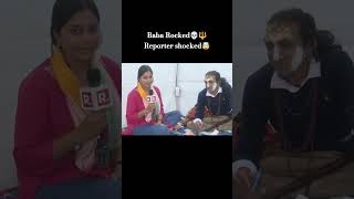 Baba rocked💀🔱 Reporter shocked 🤯| Abhay singh IITian baba #abhaysingh #funny